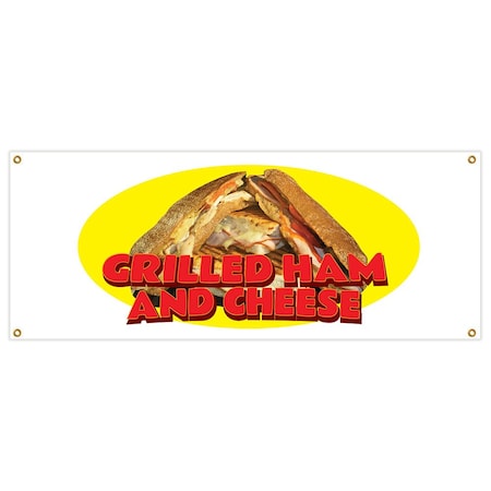 Signmission Grilled Ham And Cheese Banner Heavy Duty 13 Oz Vinyl with Grommets B-Grilled Ham And Cheese